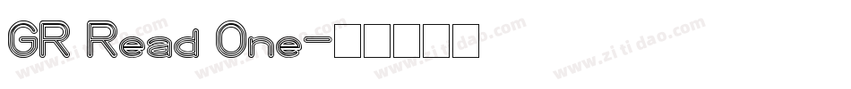 GR Read One字体转换
